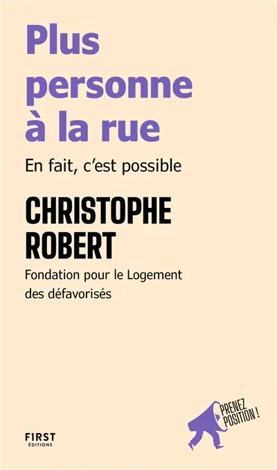 Plus personne à la rue : en fait, c'est possible