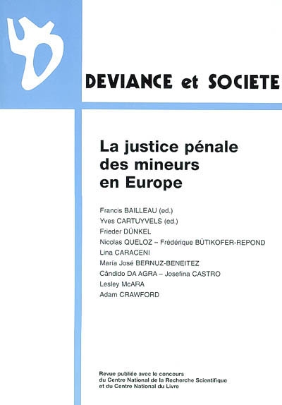 Déviance et société, n° 3 (2002). La justice pénale des mineurs en Europe