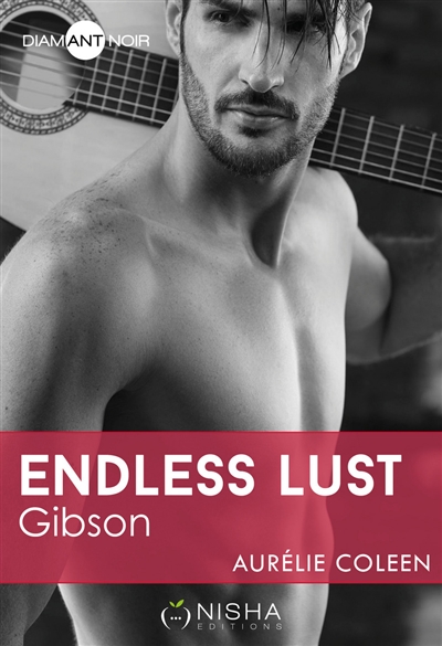 Endless lust. Gibson