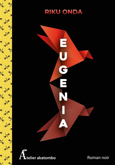 Eugenia : roman noir