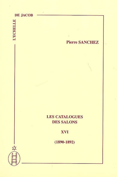 Les catalogues des Salons. Vol. 16. 1890-1892