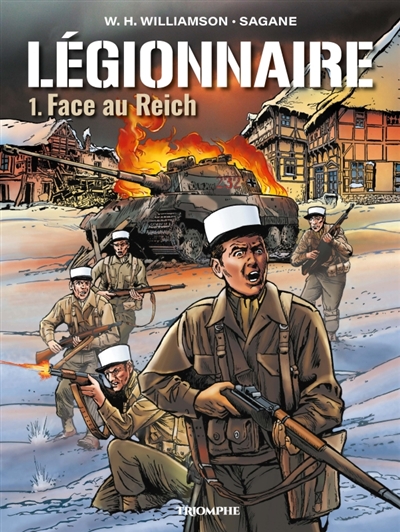 Légionnaire. Vol. 1. Face...