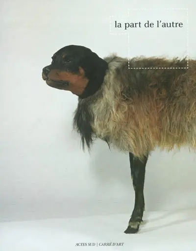 La part de l'autre : exposition, Nîmes, Carré d'art-Musée d'art contemporain, 18 mai-15 sept. 2002