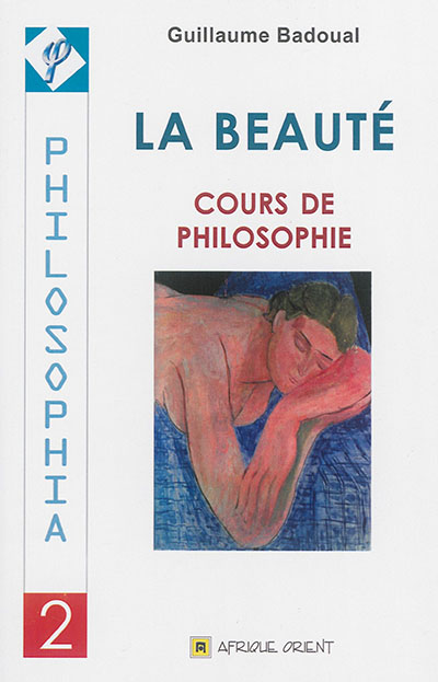 La beauté : cours de philosophie