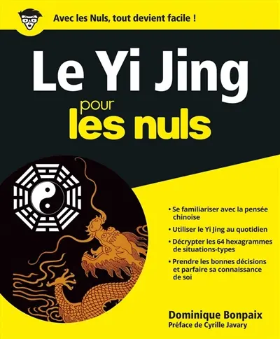 Le Yi jing pour les nuls
