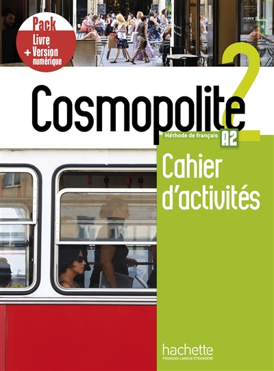 Cosmopolite 2, méthode de français A2 : cahier d'activités : pack livre + version numérique