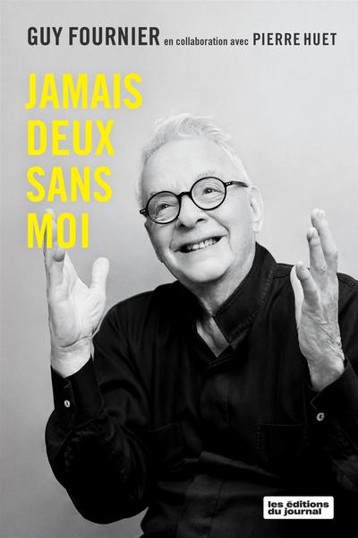 Jamais deux sans moi