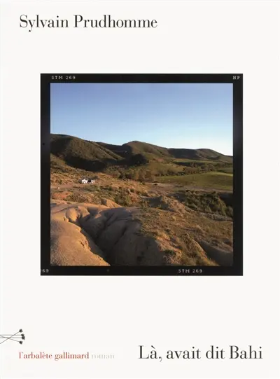 Là, avait dit Bahi