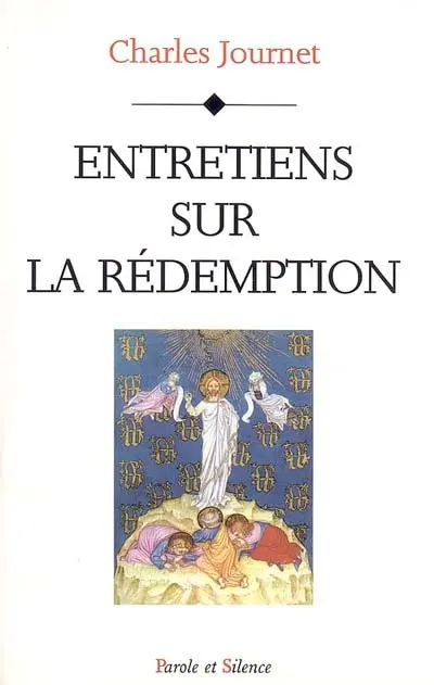 Entretiens sur la rédemption