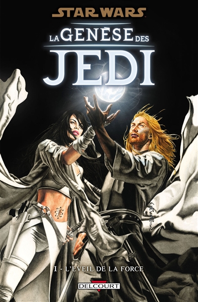Star wars : la genèse des Jedi. Vol. 1. L'éveil de la force