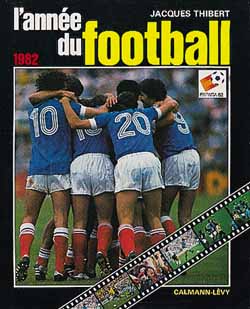 L'année du Football: 1982