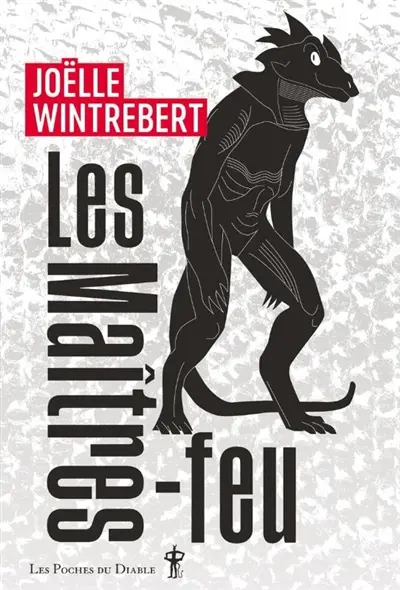 Les maîtres-feu