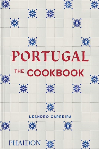 Portugal : the cookbook