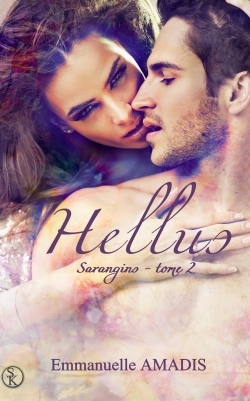 Sarangins. Vol. 2. Hellus
