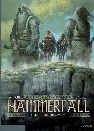 Hammerfall. Vol. 4. Ceux qui savent
