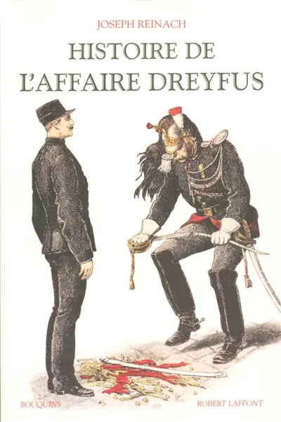 Histoire de l'affaire Dreyfus. Vol. 1