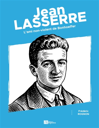Jean Lasserre : L'ami...