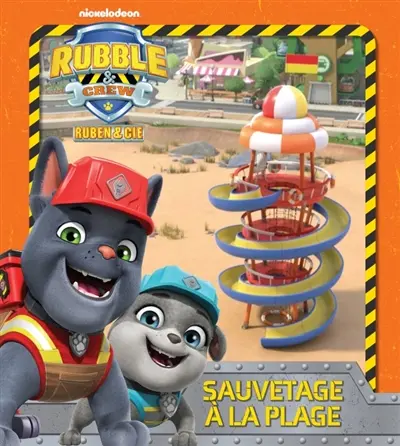 Rubble & crew, Ruben & Cie. Sauvetage à la plage