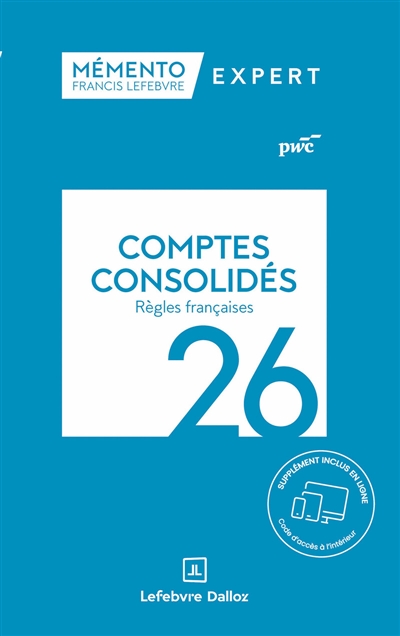 Comptes consolidés : règles...