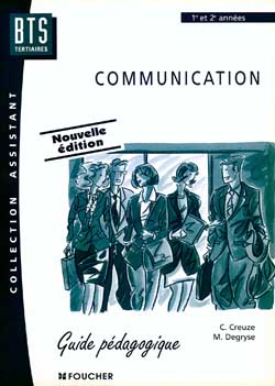 Communication, BTS assistant : guide pédagogique