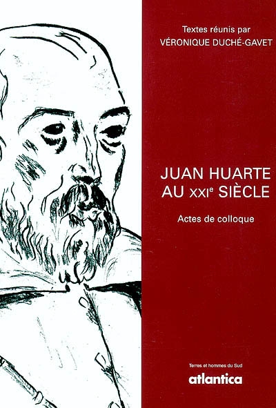 Juan Huarte au XXIe siècle : actes de colloque