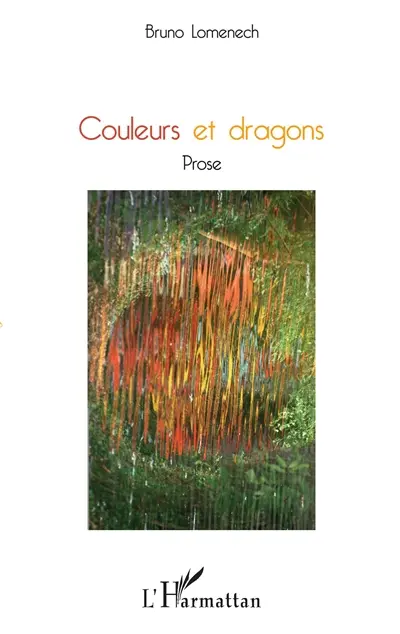 Couleurs et dragons : prose