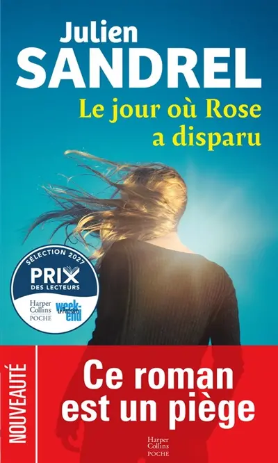 Le jour où Rose a disparu