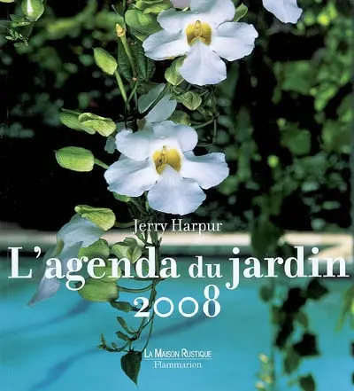 L'agenda du jardin 2008