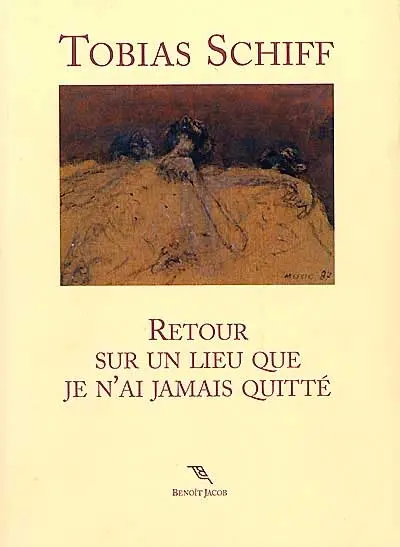Retour sur un lieu que je n'ai jamais quitté