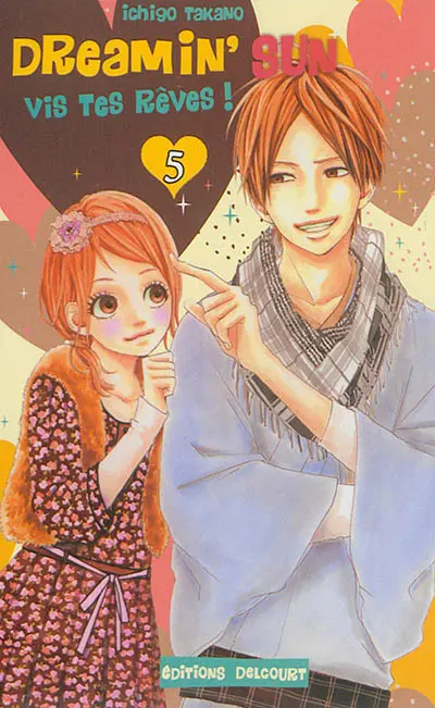 Dreamin' sun : vis tes rêves !. Vol. 5