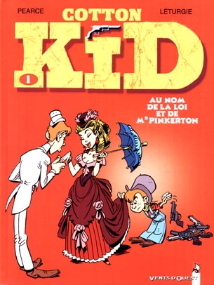 Cotton Kid, T 1 : Au nom de la loi et de Mr Pinkerton