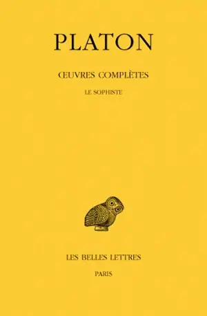 Oeuvres complètes. Vol. 8-3. Le sophiste