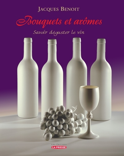 Bouquets et arômes : savoir déguster le vin