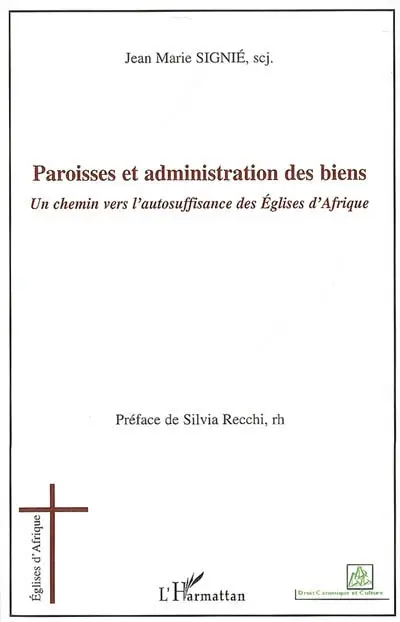 Paroisses et administrations des biens : un chemin vers l'autosuffisance des églises d'Afrique