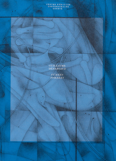 Guillaume Dénervaud : fumées sombres