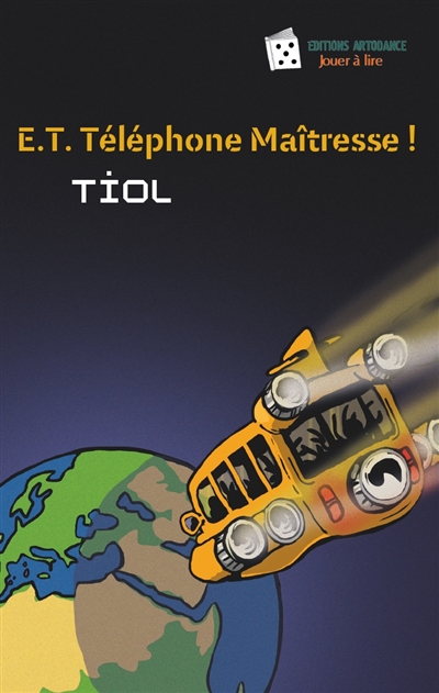 E.T. Téléphone Maîtresse !