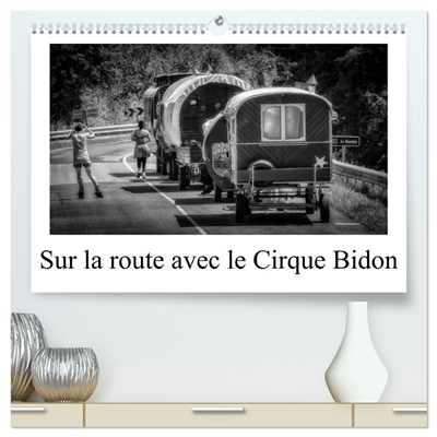 Sur la route avec le Cirque...
