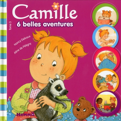 Camille, 6 belles aventures