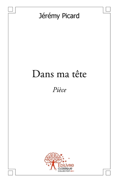 Dans ma tête : Pièce
