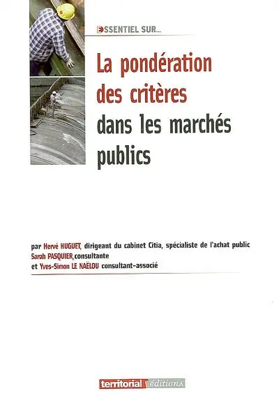 La pondération des critères dans les marchés publics