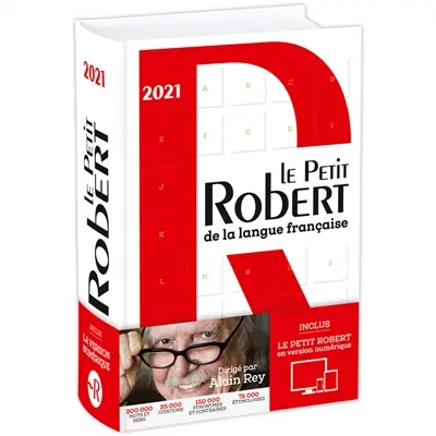 Le Petit Robert de la langue française : 2021