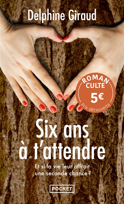 Six ans à t'attendre