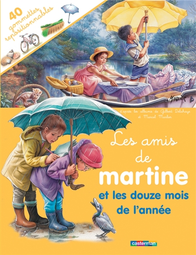 Martine: Les amis de Martine et les douze mois de l'année