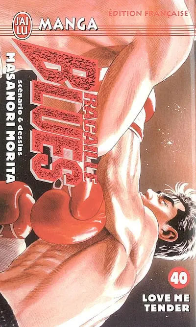 Racaille blues. Vol. 40. Love me tender