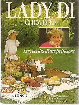 Lady Di chez elle : les recettes d'une princesse