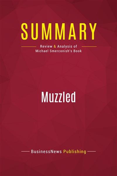 Summary : Muzzled : Review...