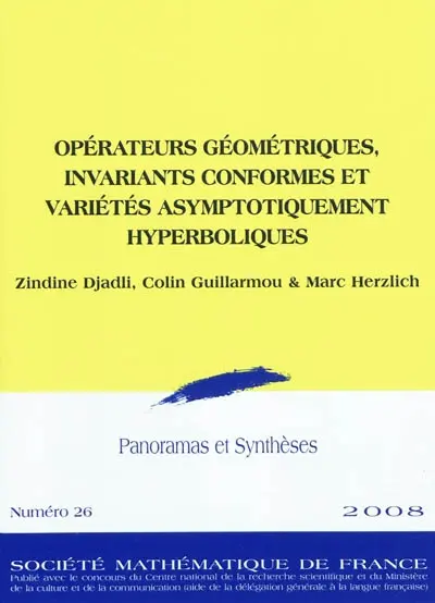 Opérateurs géométriques, invariants conformes et variétés asymptotiquement hyperboliques