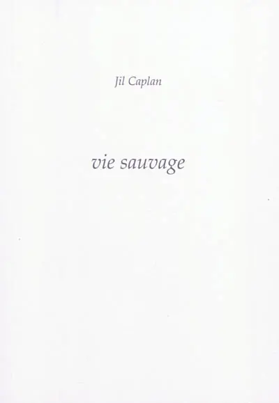 Vie sauvage