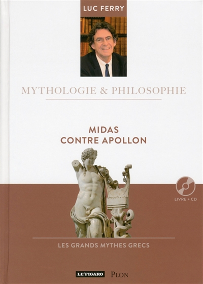 Midas contre Apollon : les grands mythes grecs