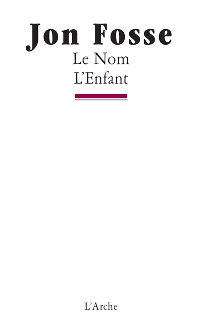 Le nom. L'enfant